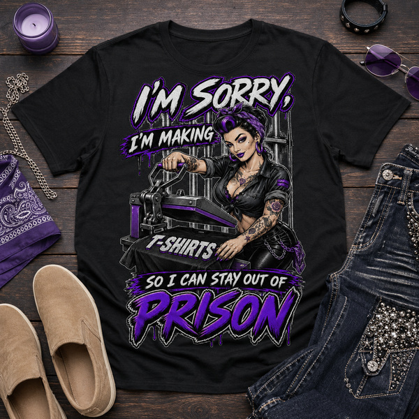 Making T-Shirts to Stay Out of Prison Graphic Tee